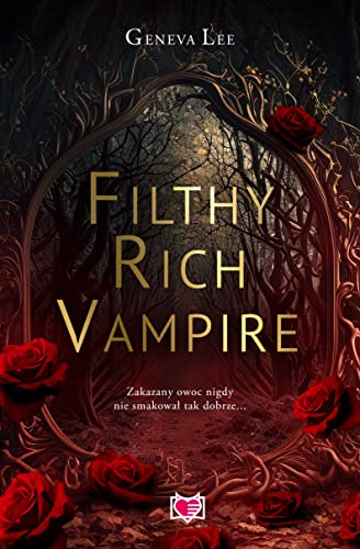 Filthy Rich Vampire von Wydawnictwo Kobiece