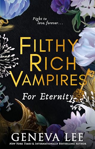 Filthy Rich Vampires: For Eternity von Renegade Books