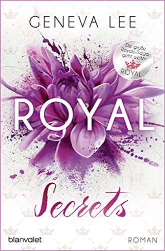 Royal Secrets: Roman - Ein brandneuer Roman der Bestsellersaga (Die Royals-Saga, Band 10)
