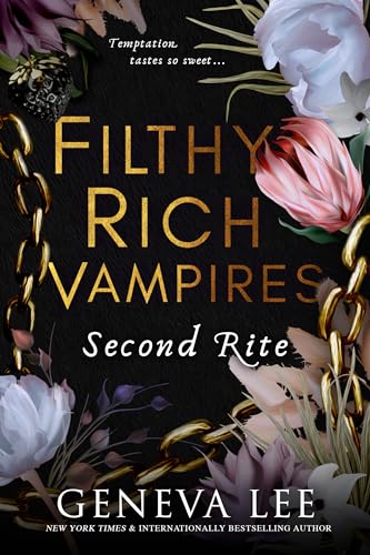Second Rite (Filthy Rich Vampires, 2)