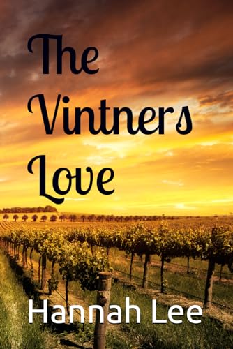 The Vintners Love von Independently published