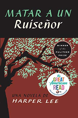 Matar a un ruiseñor (To Kill a Mockingbird - Spanish Edition) von HarperCollins Espanol