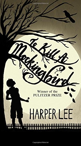 To Kill a Mockingbird To Kill a Mockingbird