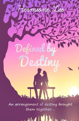 Defined by Destiny (The Destiny Duology, Band 1) von Independently published