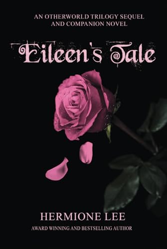 Eileen’s Tale: An Otherworld Trilogy Companion Novel and Sequel