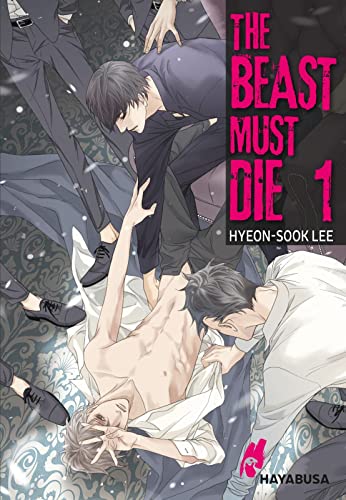 The Beast Must Die 1: Dramatischer Boys Love Thriller ab 18 - Der Webtoon-Hit aus Korea! Komplett in Farbe! The Beast Must Die 1: Dramatischer Boys Love Thriller ab 18 - Der Webtoon-Hit aus Korea! Komplett in Farbe! von Carlsen Verlag GmbH