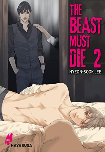 The Beast Must Die 2: Dramatischer Boys Love Thriller ab 18 - Der Webtoon-Hit aus Korea! Komplett in Farbe!