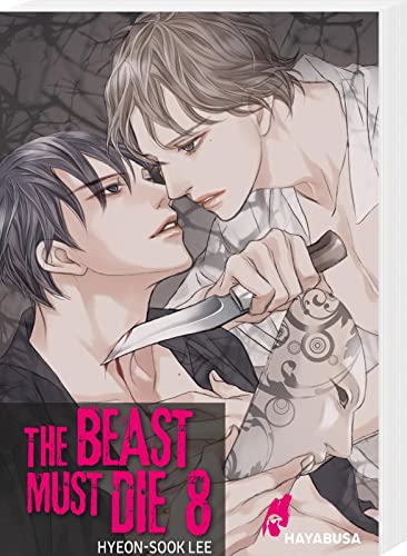 The Beast Must Die 8: Dramatischer Boys Love Thriller ab 18 - Der Webtoon-Hit aus Korea! Komplett in Farbe! (8) von Hayabusa