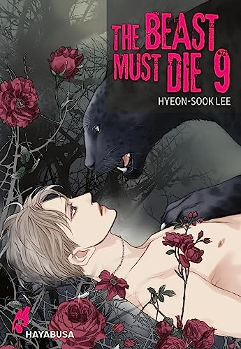 The Beast Must Die 9: Dramatischer Boys Love Thriller ab 18 - Der Webtoon-Hit aus Korea! Komplett in Farbe! von Hayabusa