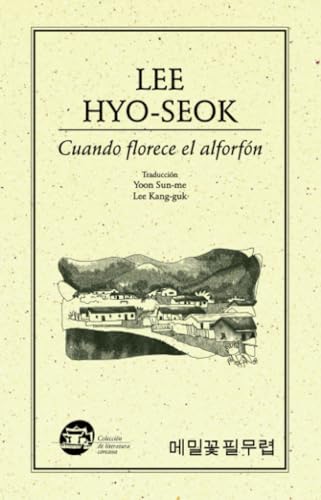 Cuando florece el alforfón Cuando florece el alforfón von Ediciones del Ermitaño
