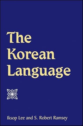The Korean Language (SUNY series in Korean Studies)