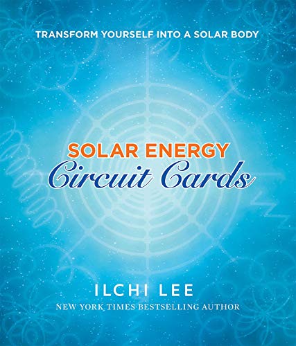 Solar Energy Circuit Cards: Transform Yourself into a Solar Body