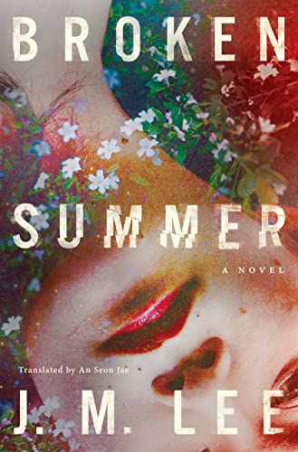 Broken Summer: A Novel