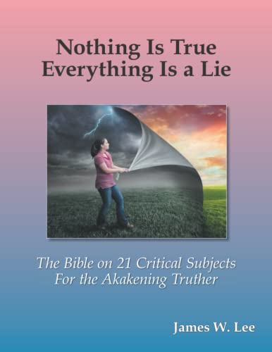 Everything is a Lie; Nothing is True (black and white): 21 Critical Subjects Few Know Anything About