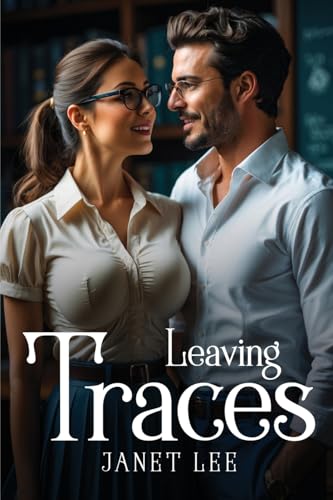 Leaving Traces von JANET LEE