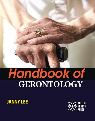 Handbook of Gerontology von Delve Publishing