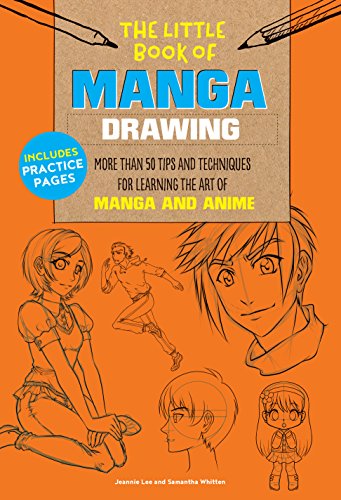 The Little Book of Manga Drawing: More than 50 tips and techniques for learning the art of manga and anime von Walter Foster Publishing
