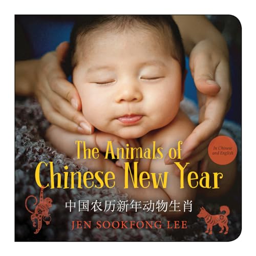 The Animals of Chinese New Year von Orca Book Publishers