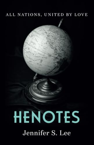 Henotes: All Nations, United by Love
