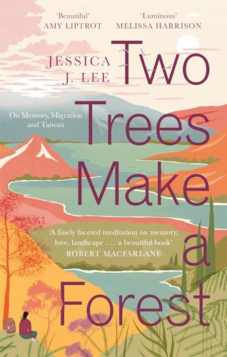 Two Trees Make a Forest: On Memory, Migration and Taiwan von Virago