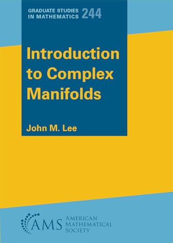 Introduction to Complex Manifolds (Graduate Studies in Mathematics, Band 244)