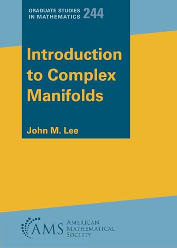 Introduction to Complex Manifolds (Graduate Studies in Mathematics, Band 244)
