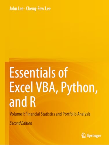 Essentials of Excel VBA, Python, and R: Volume I: Financial Statistics and Portfolio Analysis von Springer