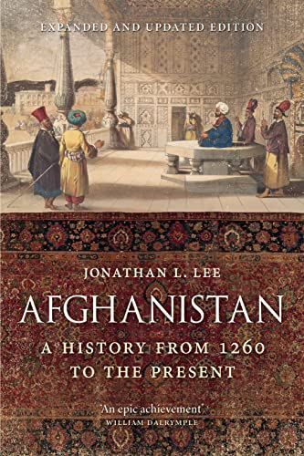 Afghanistan: A History from 1260 to the Present von Reaktion Books