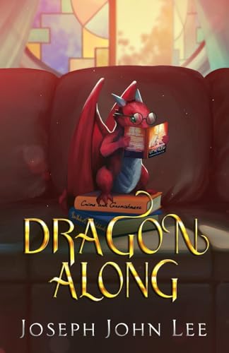 Dragon Along (The Dragons of Nóra) von Eclipseborn Publishing
