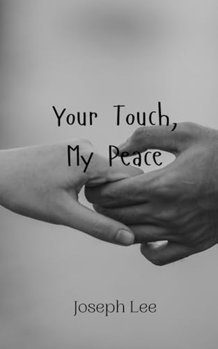 Your Touch, My Peace von Creative Arts Management OÜ