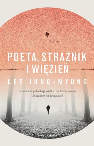 Poeta, strażnik i więzień von Świat Książki