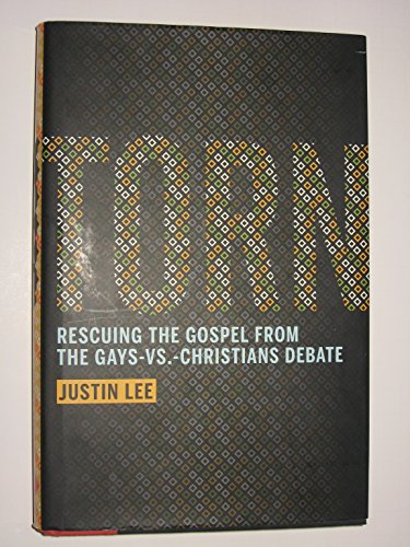 Torn: Rescuing the Gospel from the Gays-vs.-Christians Debate