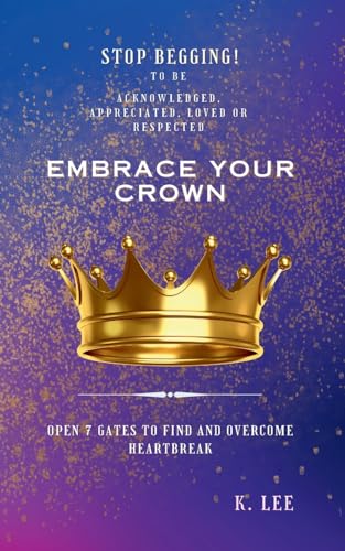 Embrace Your Crown von Krystal Lee Enterprises LLC