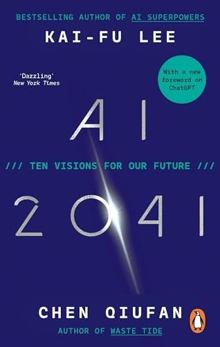 AI 2041: Ten Visions for Our Future von WH Allen