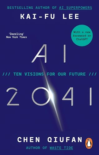AI 2041: Ten Visions for Our Future von Random House UK Ltd