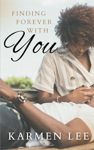 Finding Forever With You: A Second-Chance Novella von Independently published