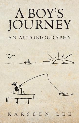 A Boy's Journey: An Autobiography von Palmetto Publishing