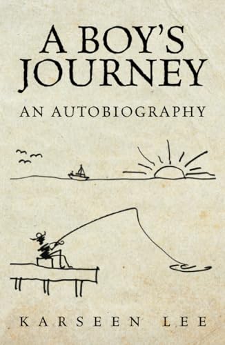A Boy's Journey: An Autobiography von Palmetto Publishing