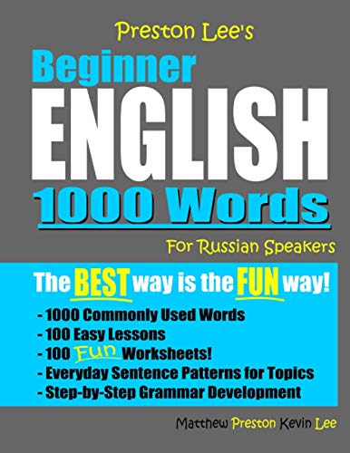 Preston Lee's Beginner English 1000 Words For Russian Speakers (Preston Lee's English For Russian Speakers) von Independently Published