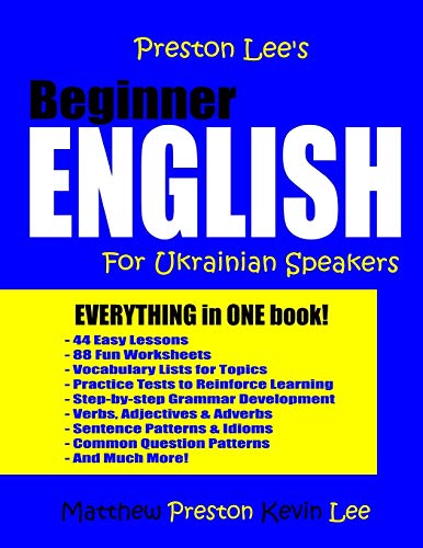 Preston Lee's Beginner English For Ukrainian Speakers (Preston Lee's English For Ukrainian Speakers) von CREATESPACE