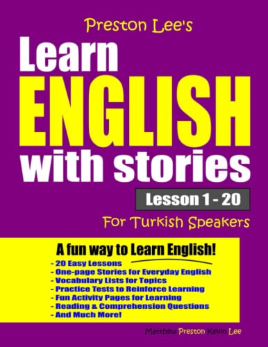 Preston Lee's Learn English With Stories Lesson 1 – 20 For Turkish Speakers (Preston Lee's English For Turkish Speakers) von Independently published
