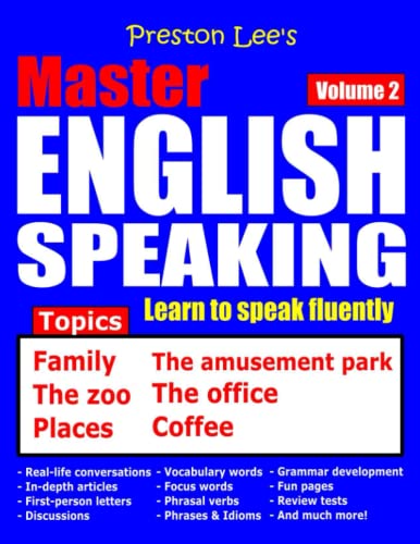 Preston Lee’s Master English Speaking - Volume 2 Preston Lee’s Master English Speaking - Volume 2