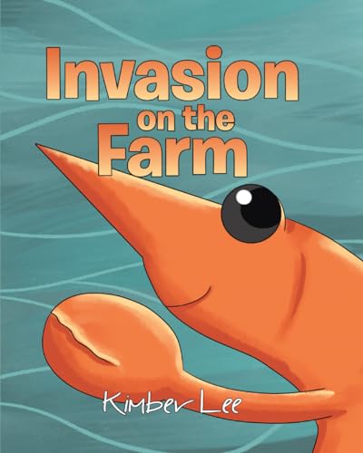 Invasion on the Farm von Amazon Kindle Direct Publisher