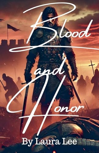Blood and Honor Blood and Honor von Lauxon Publishing
