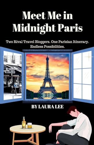 Meet Me in Midnight Paris Meet Me in Midnight Paris von Lauxon Publishing