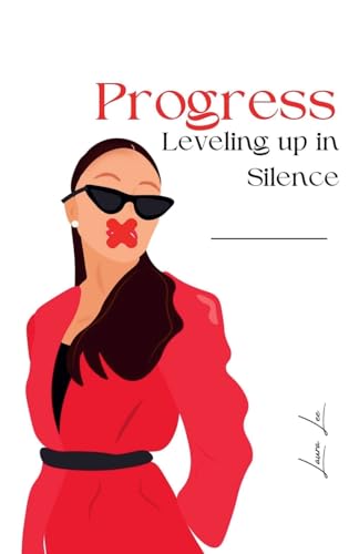 Progress Leveling up in Silence von Lauxon Publishing