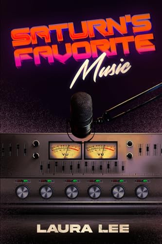 Saturn's Favorite Music Saturn's Favorite Music von Elsewhere Press