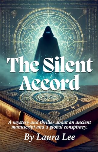 The Silent Accord The Silent Accord von Lauxon Publishing