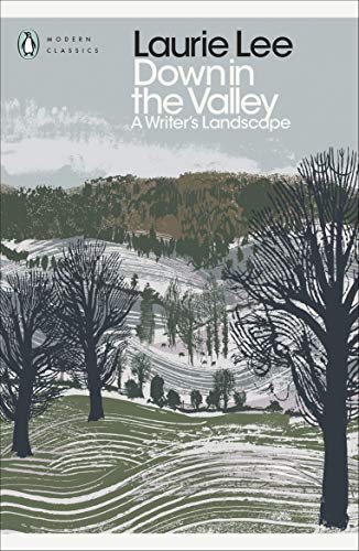 Down in the Valley: A Writer's Landscape (Penguin Modern Classics) von Penguin