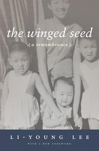 The Winged Seed: A Remembrance (American Reader Series, Band 20)